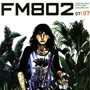 「FM802」2007年7月のタイムテーブル（2007年）